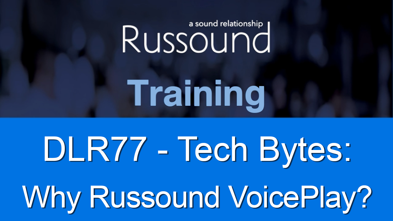 Tech Bytes Training Series: Why Russound VoicePlay?