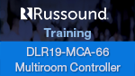DLR19 MCA 66 Multiroom Audio Controller
