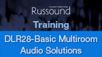 DLR28 Basic Multiroom Audio Solutions